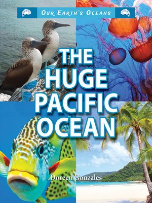 cover image of The Huge Pacific Ocean